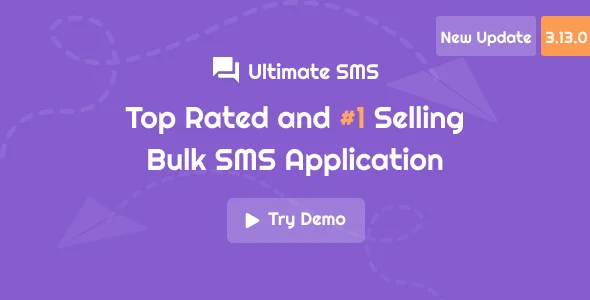 Ultimate SMS - Bulk SMS Application For Marketing