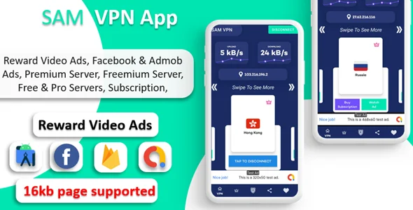 SAM VPN App - Secure VPN and Fast Servers VPN | Reward Video Ads | Subscription | Admob & FB Ads
