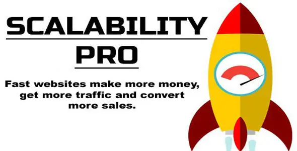 Scalability Pro v6.01 - WordPress Plugin