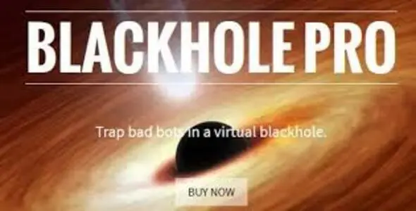 Blackhole Pro v3.5.3 - Trap Bad Bots In a Virtual Blackhole
