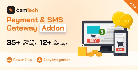 6amTech Payment & SMS Gateway Addon v1.4 - nulled