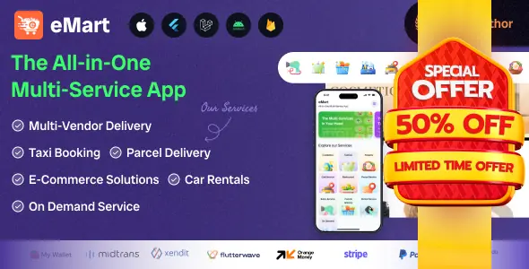 eMart v6.6 - Multivendor Food, On-demand, eCommerce, Parcel, Taxi Booking, Car Rent App with Admin &