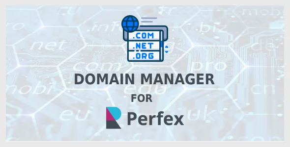 Domain Manager for Perfex CRM – Manage and Track Your Domains Efficiently