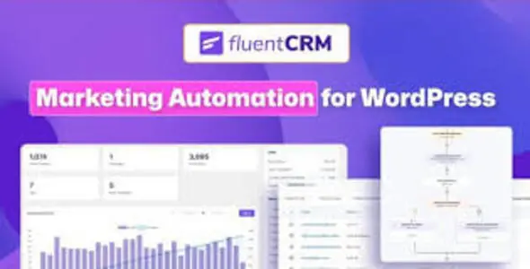 FluentCRM v3.1.0 - Marketing Automation For WordPress