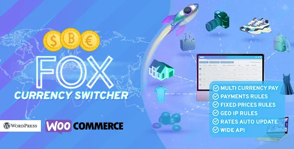 FOX v2.4.4 - Currency Switcher Professional for WooCommerce