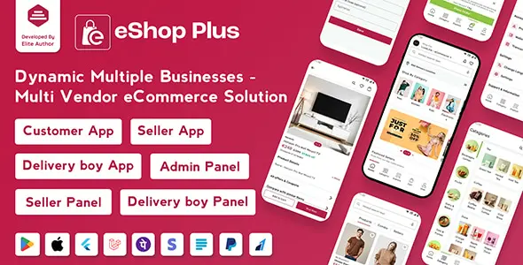 eShop Plus - Multi Vendor eCommerce, Multi Module Flutter App with Laravel Admin Panel